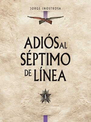 cover image of Adiós al Séptimo de Línea 5